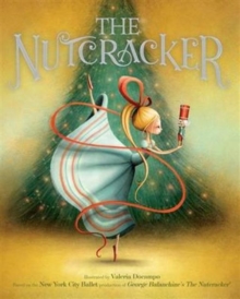 The Nutcracker, Paperback The Nutcracker, Paperback