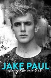 You Gotta Want it, Hardback Book You Gotta Want it, Hardback Book
