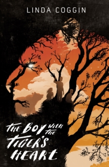 The Boy with the Tiger's Heart, Hardback Book The Boy with the Tiger's Heart, Hardback Book