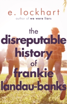 The Disreputable History of Frankie Landau-Banks, Paperback The Disreputable History of Frankie Landau-Banks, Paperback