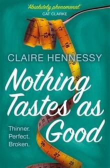Nothing Tastes as Good, Paperback Book Nothing Tastes as Good, Paperback Book