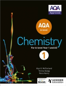 AQA A Level Chemistry Student : Book 1, Paperback Book AQA A Level Chemistry Student : Book 1, Paperback Book