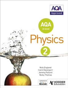 AQA A Level Physics Student : Book 2, Paperback Book AQA A Level Physics Student : Book 2, Paperback Book