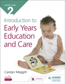 Cache Level 2 Introduction to Early Years Education and Care, Paperback Cache Level 2 Introduction to Early Years Education and Care, Paperback
