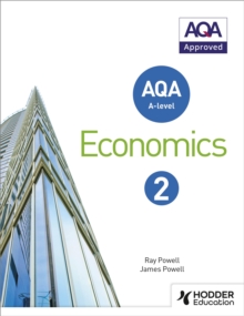 AQA A-Level Economics : Book 2, Paperback Book AQA A-Level Economics : Book 2, Paperback Book