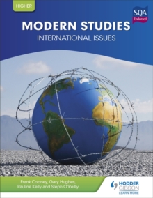 Higher Modern Studies for CFE : International Issues, Paperback Book Higher Modern Studies for CFE : International Issues, Paperback Book