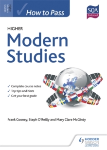 How to Pass Higher Modern Studies for CFE, Paperback Book How to Pass Higher Modern Studies for CFE, Paperback Book