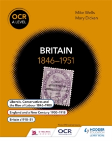 OCR A Level History: Britain 1846-1951, Paperback Book OCR A Level History: Britain 1846-1951, Paperback Book
