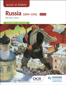 Access to History: Russia 1894-1941 for OCR, Paperback Book Access to History: Russia 1894-1941 for OCR, Paperback Book