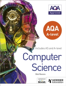 AQA A Level Computer Science, Paperback Book AQA A Level Computer Science, Paperback Book