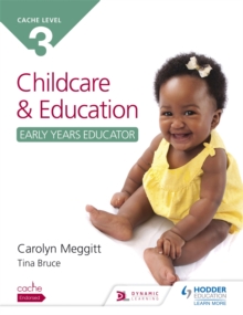 Cache Level 3 Child Care and Education (Early Years Educator), Paperback Book Cache Level 3 Child Care and Education (Early Years Educator), Paperback Book