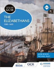 OCR GCSE History SHP: The Elizabethans, 1580-1603, Paperback Book OCR GCSE History SHP: The Elizabethans, 1580-1603, Paperback Book