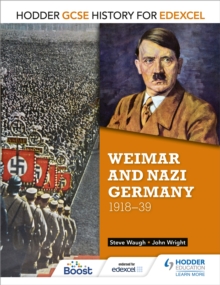 Hodder GCSE History for Edexcel: Weimar and Nazi Germany, 1918-39, Paperback Book Hodder GCSE History for Edexcel: Weimar and Nazi Germany, 1918-39, Paperback Book