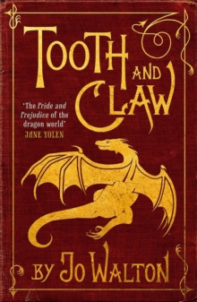 Tooth and Claw, Paperback Book Tooth and Claw, Paperback Book
