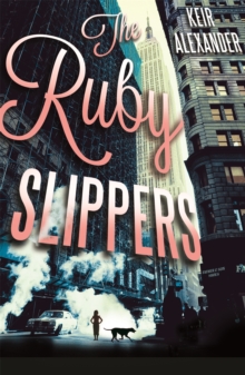 The Ruby Slippers, Paperback The Ruby Slippers, Paperback