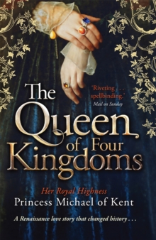 The Queen of Four Kingdoms, Paperback The Queen of Four Kingdoms, Paperback