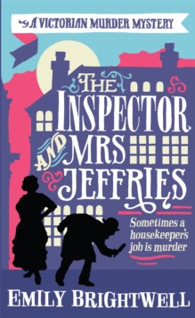 The Inspector and Mrs Jeffries, Paperback The Inspector and Mrs Jeffries, Paperback