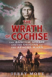 The Wrath of Cochise, Paperback Book The Wrath of Cochise, Paperback Book