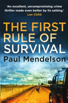 The First Rule Of Survival, Paperback Book The First Rule Of Survival, Paperback Book