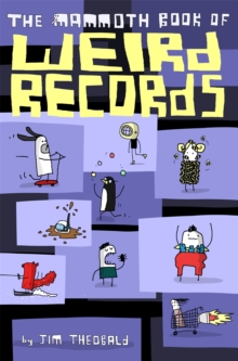 The Mammoth Book Of Weird Records, Paperback Book The Mammoth Book Of Weird Records, Paperback Book