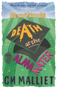 Death at the Alma Mater, Paperback Book Death at the Alma Mater, Paperback Book