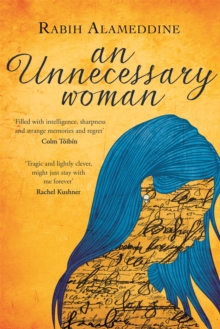An Unnecessary Woman, Paperback Book An Unnecessary Woman, Paperback Book