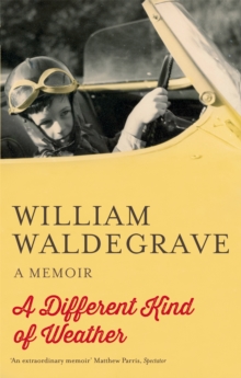 A Different Kind of Weather : A Memoir, Paperback A Different Kind of Weather : A Memoir, Paperback