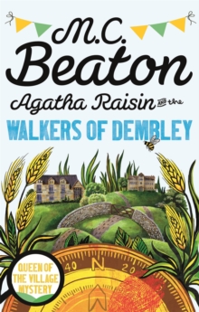 Agatha Raisin and the Walkers of Dembley, Paperback Agatha Raisin and the Walkers of Dembley, Paperback