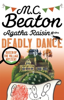 Agatha Raisin and the Deadly Dance, Paperback Agatha Raisin and the Deadly Dance, Paperback