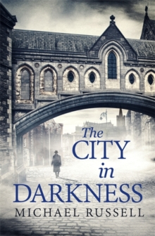 The City in Darkness, Hardback Book The City in Darkness, Hardback Book