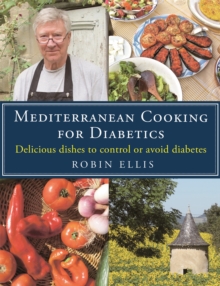 Mediterranean Cooking for Diabetics : Delicious Dishes to Control or Avoid Diabetes, Paperback Book Mediterranean Cooking for Diabetics : Delicious Dishes to Control or Avoid Diabetes, Paperback Book