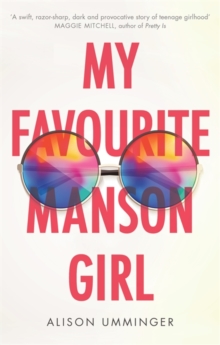 My Favourite Manson Girl, Hardback Book My Favourite Manson Girl, Hardback Book