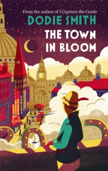 The Town in Bloom, Paperback Book The Town in Bloom, Paperback Book