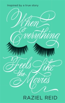When Everything Feels Like the Movies, Hardback When Everything Feels Like the Movies, Hardback