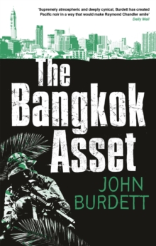 The Bangkok Asset, Paperback Book The Bangkok Asset, Paperback Book