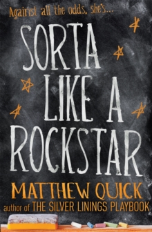 Sorta Like a Rockstar, Paperback Book Sorta Like a Rockstar, Paperback Book
