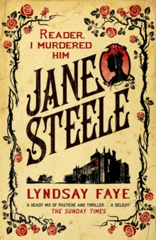Jane Steele, Paperback Book Jane Steele, Paperback Book