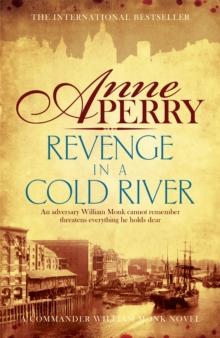 Revenge in a Cold River : William Monk Mystery 22, Paperback Book Revenge in a Cold River : William Monk Mystery 22, Paperback Book