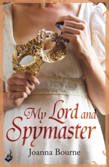 My Lord and Spymaster: Spymaster 3 (A Series of Sweeping, Passionate Historical Romance), Paperback Book My Lord and Spymaster: Spymaster 3 (A Series of Sweeping, Passionate Historical Romance), Paperback Book