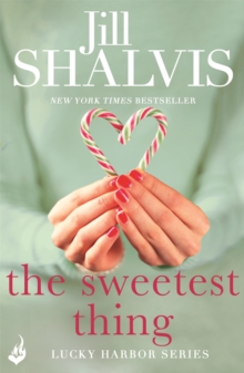 The Sweetest Thing: Lucky Harbor 2, Paperback Book The Sweetest Thing: Lucky Harbor 2, Paperback Book