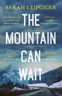 The Mountain Can Wait, Paperback Book The Mountain Can Wait, Paperback Book