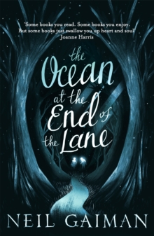 The Ocean at the End of the Lane, Paperback Book The Ocean at the End of the Lane, Paperback Book