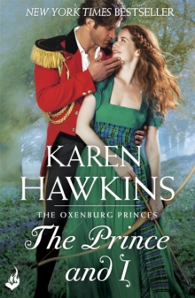 The Prince and I: Princes of Oxenburg 2, Paperback Book The Prince and I: Princes of Oxenburg 2, Paperback Book