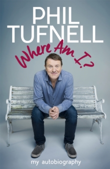 Where am I? : My Autobiography, Hardback Book Where am I? : My Autobiography, Hardback Book