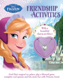 Disney Frozen Friendship Activities : With a Beautiful Charm Necklace, Paperback Book Disney Frozen Friendship Activities : With a Beautiful Charm Necklace, Paperback Book