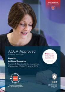 ACCA F8 Audit and Assurance : Practice and Revision Kit, Paperback Book ACCA F8 Audit and Assurance : Practice and Revision Kit, Paperback Book