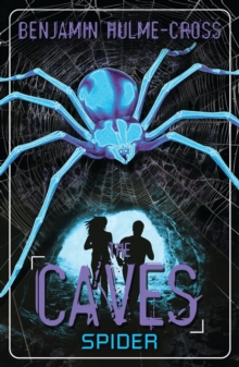 The Caves: Spider : The Caves 3, Paperback Book The Caves: Spider : The Caves 3, Paperback Book
