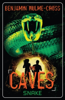 The Caves: Snake : The Caves 6, Paperback Book The Caves: Snake : The Caves 6, Paperback Book