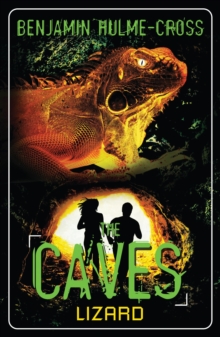 The Caves: Lizard, Paperback The Caves: Lizard, Paperback