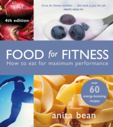 Food for Fitness : How to Eat for Maximum Performance, Paperback Food for Fitness : How to Eat for Maximum Performance, Paperback